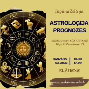 SKOLA // Astroloģija prognozes // 03.01.2026 sākums @ Prognozēšana / 2.kurss/ pasniedz Ingūna Zeltiņa/ / 100.00 є mēnesī
